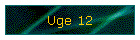 Uge 12